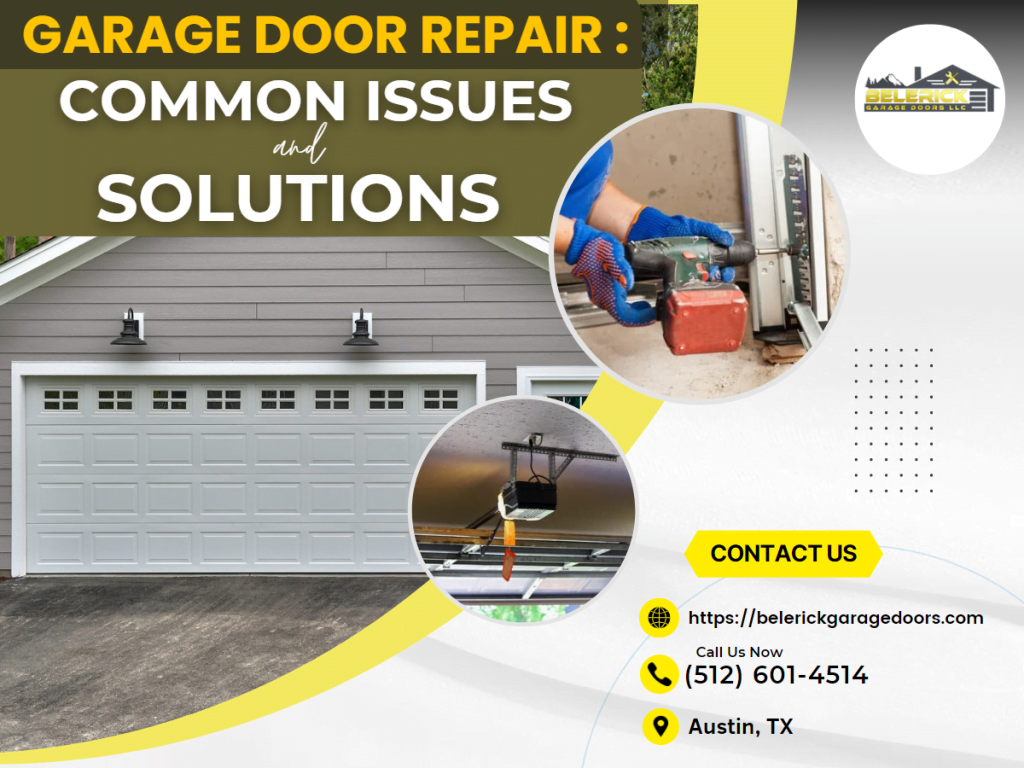 Garage Door Repair in Austin